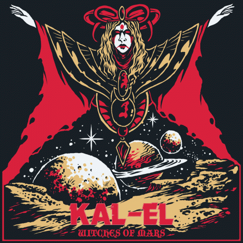 Kal-El : Witches of Mars (Single)